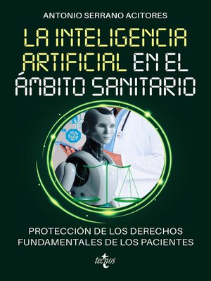 cover image of La Inteligencia Artificial en el ámbito sanitario